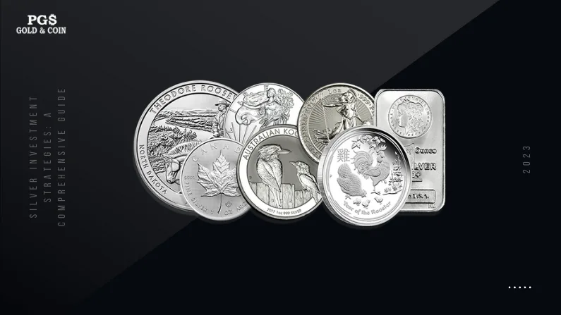 Silver Investment Strategies: A Comprehensive Guide